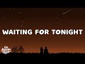 Jennifer Lopez Waiting For Tonight Lyrics