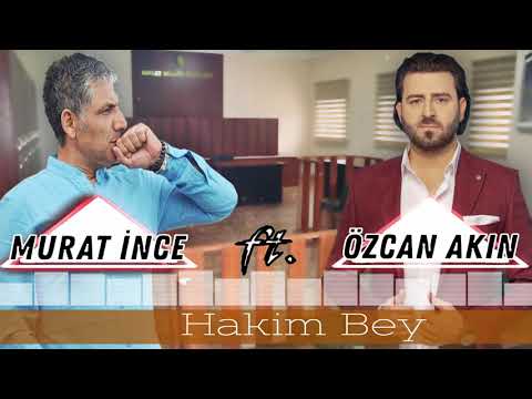 Murat İnce feat. Özcan Akın HAKİM BEY  Yeni 2021