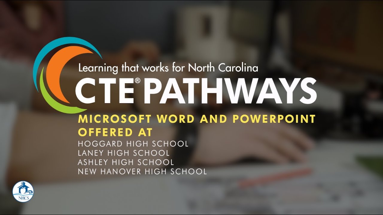 CTE Student Pathways - Microsoft Word and Powerpoint