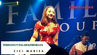 Download lagu Cici marisa-TERHANYUT DALAM KEMESRAAN,Familys group rawa kalong gunung sindur mp3