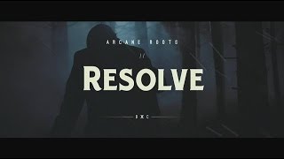 Arcane Roots - Resolve (Official Video)