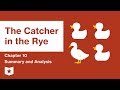 The Catcher in the Rye  | Chapter 10 Summary and Analysis | J.D. Salinger