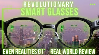 Even Realities G1 Ultimate Review *TESTED IN HONG KONG*