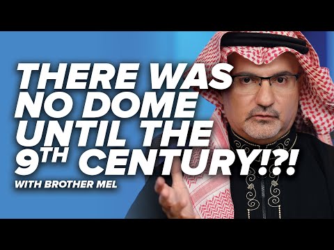 There Was NO Dome Until the 9th Century!?! - Brother Mel - Dome of the Rock - Episode 3