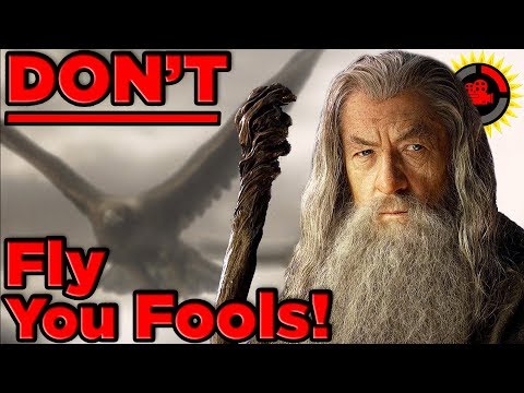 Film Theory: Why You SHOULDN'T FLY to Mordor! (The Lord of the Rings)