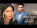 MATTERS OF THE HEART - CHIEGE ALISIGWE, KHING BASSEY - Full Latest Nigerian Movies