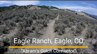 "Abram's Gulch Connector" from "Abram's Gulch" to "Abram's Ridge" (south to north).