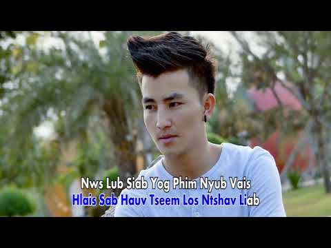 Siab Phis Nyum Vais - Kob Thoj [Official MV]