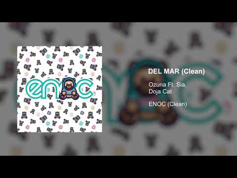 Ozuna Ft Doja Cat X Sia (Del Mar) Versión Clean