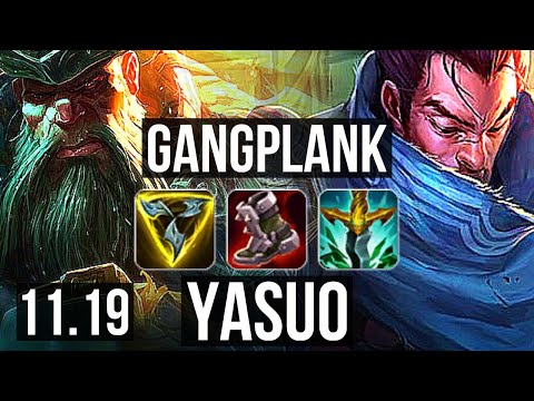 GANGPLANK vs YASUO (TOP) | 2.3M mastery, 6 solo kills, 1000+ games | EUW Diamond | v11.19