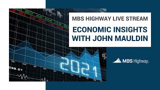 Economic Insights With John Mauldin and Barry Habib