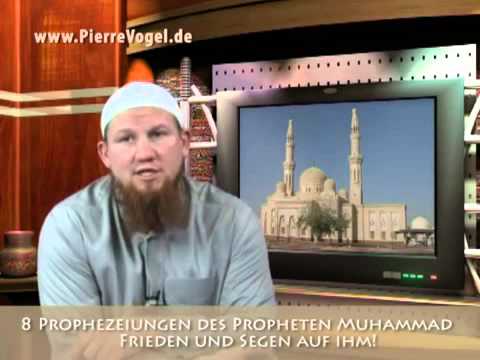 Einige Wunder Überlieferungen des Propheten!!!  Pierre Vogel Pierre Vogel   I