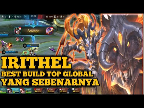 SAVAGE! Irithel Hypercarry | Best Build 2021 | Cara main Top 1 Global irithel ] Mobile Legends