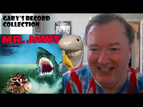 Gary's Record Collection - "Mr. Jaws" by Dickie Goodman