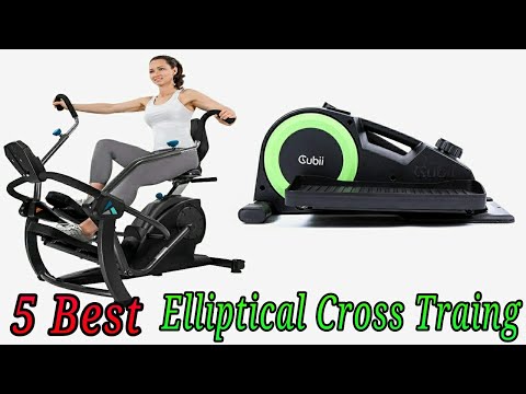 5 Best Elliptical Cross Traing 2021