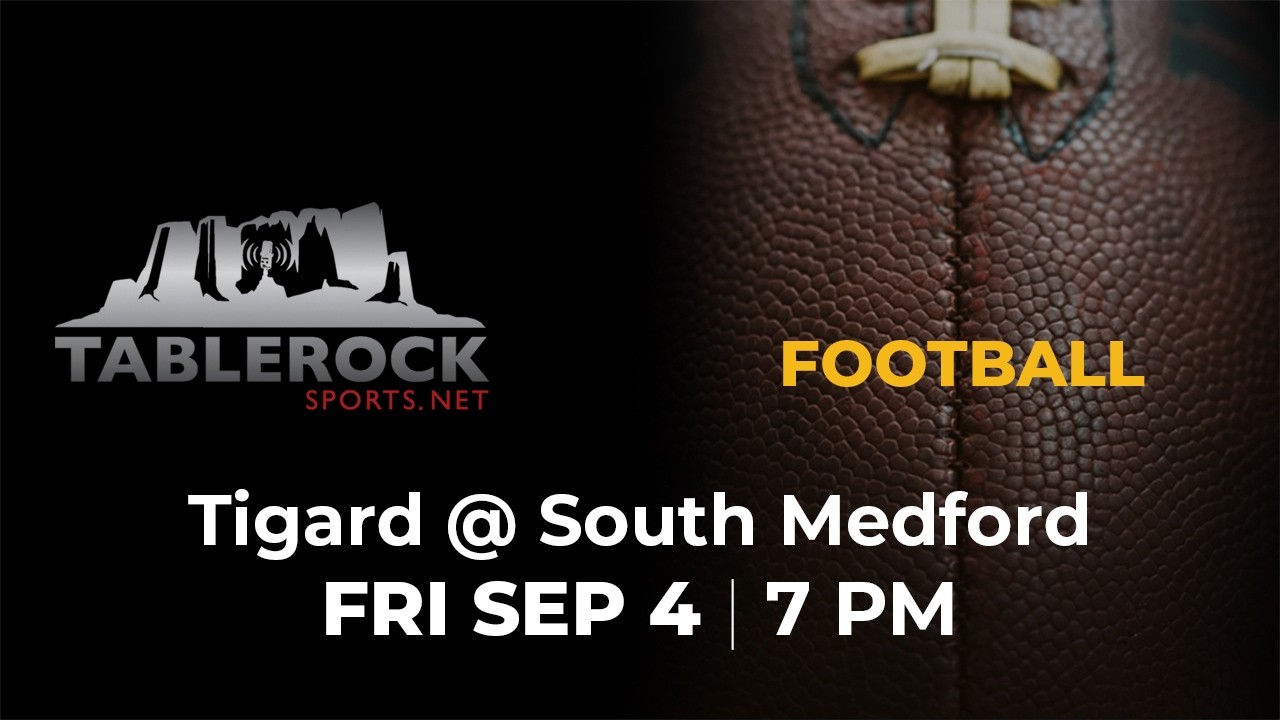 Tigard Tigers Football vs South Medford
