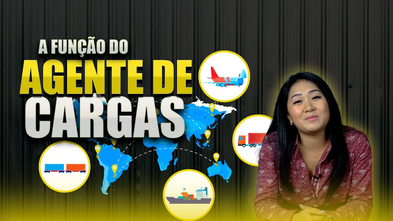 O QUE FAZ UM AGENTE DE CARGA