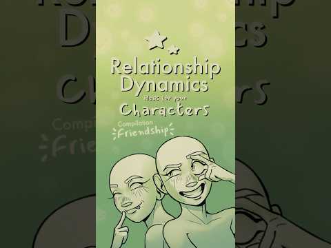 compilation of character dynamics: friendship edition ⭐️😁 #writing #oc #originalcharacter #art