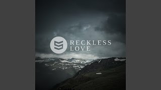 Reckless Love