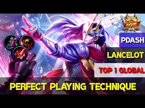 perfect playing technique [Top 1 global lancelot ]pdash - mobile legends