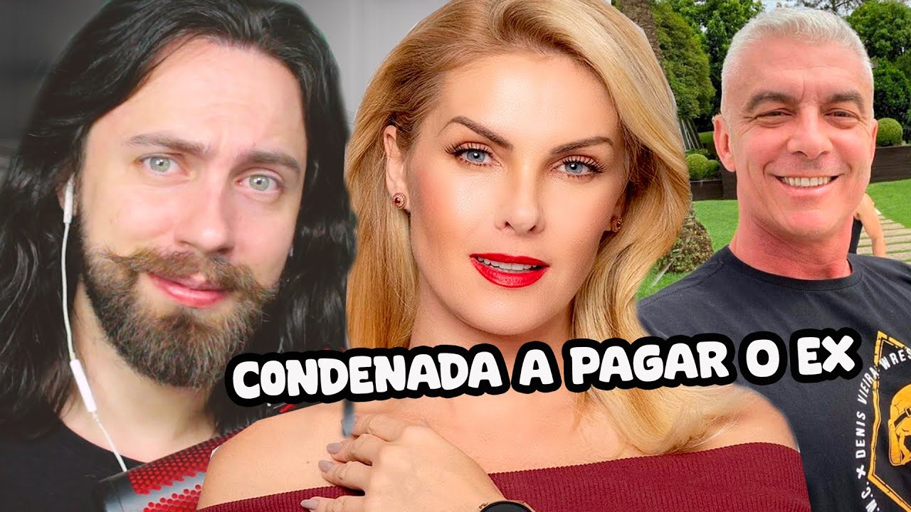 ana hickman foi C0NDENADA!