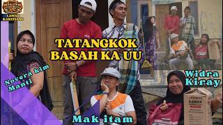 Download lagu TATANGKOK BASAH#makitam#noverakim#kiray#oyong#fyp#viral#comedy#minang mp3