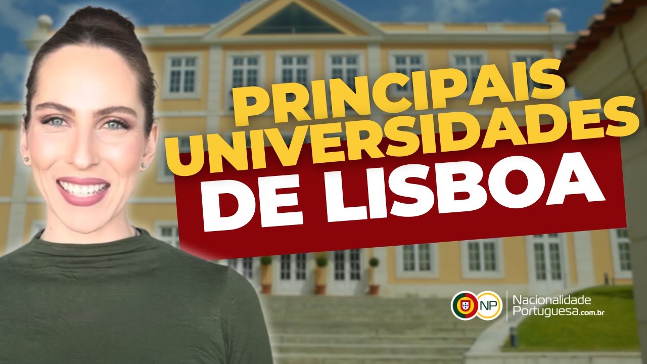 Principais Universidades de Lisboa