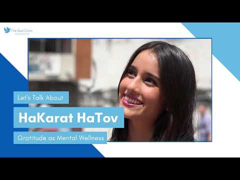 HaKarat HaTov - Gratitude as Mental Wellness