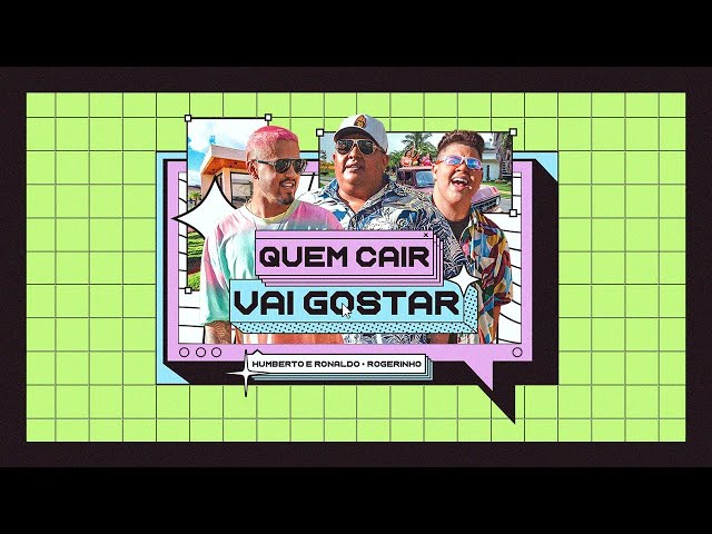 Quem Cair Vai Gostar (Com MC Rogerinho)