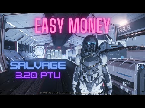 Star Citizen - 3.20 PTU wave 1/2 - Earn millions on salvage contracts!