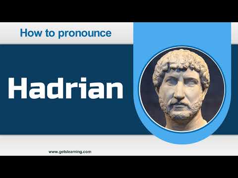 How to Pronounce Hadrian in English Correctly