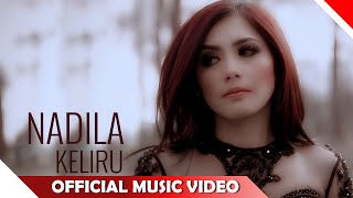 Nadila - Keliru - Official Music Video - NAGASWARA