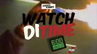 Gappy Ranks - Watch Di Time (Promo Video)