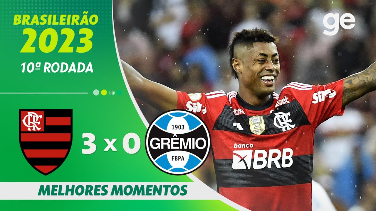 Brasileirão 2023: Flamengo vence o Grêmio por 3 a 0 - Fim de Jogo