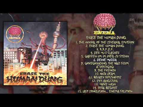 Cerebral Enema - Erase The Human Dung FULL ALBUM (2019 - Groovy Goregrind)