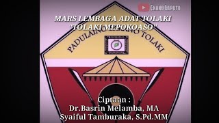 Download lagu MARS LEMBAGA ADAT TOLAKI || SYAIFUL TAMBURAKA FEAT BOIM SARANANI mp3