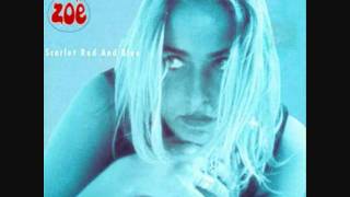 Zoe - Scarlet Red and Blue (1991)