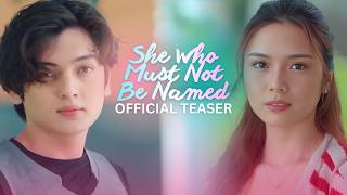 She Who Must Not Be Named | Official Teaser | Francine Diaz & Seth Fedelin #FranSeth