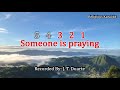 Someone is Praying for You (Religious Karaoke)