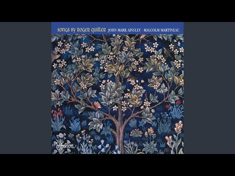 Quilter: 3 Shakespeare Songs, Op. 6: No. 1, Come Away, Death