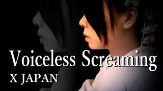 X JAPAN - Voiceless Screaming 【Piano ver.】