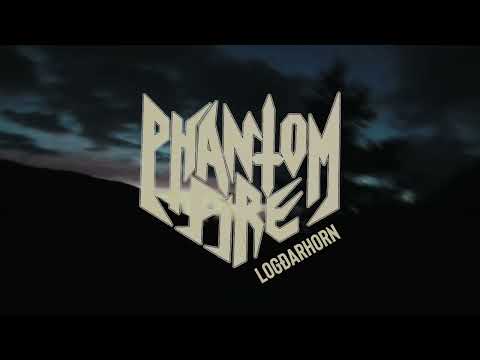 Phantom Fire - Logðarhorn (Official Music Video)