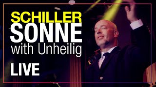 SCHILLER: „Sonne&quot; // Live // with Unheilig
