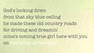 Two Lanes of Freedom - Tim McGraw - Lyrics Video