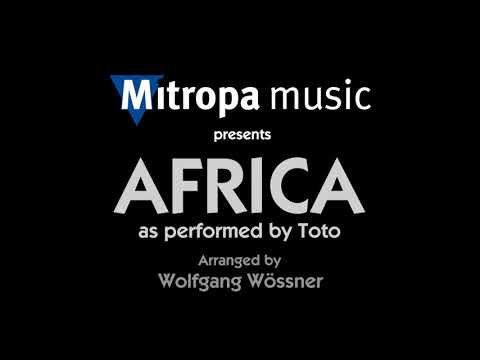 Africa - Toto, Arr. Wolfgang Wössner
