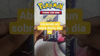 Abriendo un sobre diario 99/365 #abriendosobres #unboxingpokemon #pokemontcg #tarjetaspokemon