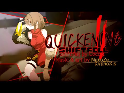shiftfell - quickeningⅡ