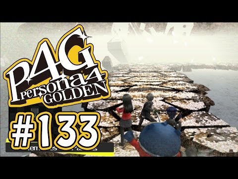 Persona 4 Golden - Episode 133 :: Hollow Forest (1/2)