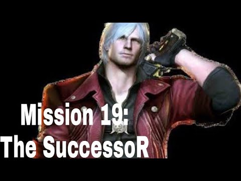 Devil May Cry 4 Special Edition-Mission 19 | The Successor |
