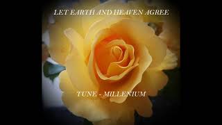 Let Earth And Heaven Agree